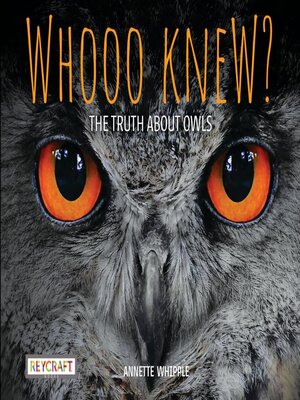 cover image of Whooo Knew? the Truth About Owls